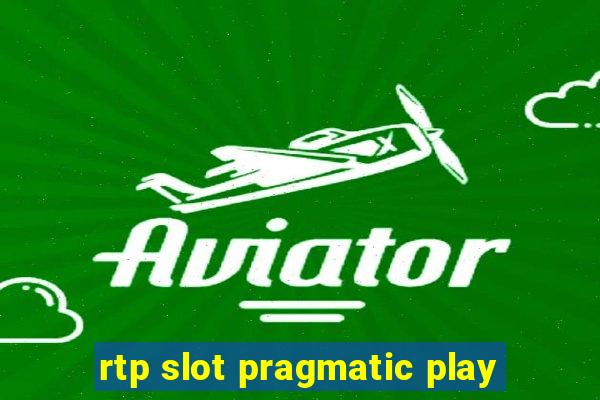 rtp slot pragmatic play